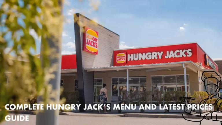 Hungry Jack’s Menu, Latest Prices, Vouchers, Deals and Outlets in Australia 2024