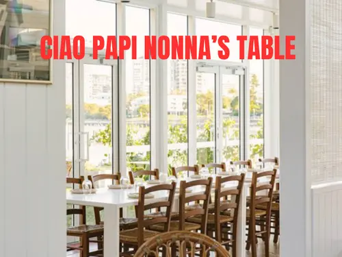 Ciao papi nonna's table