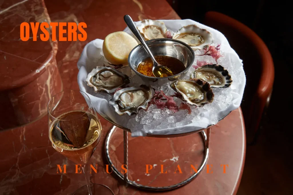 Oysters Reine and La Rue